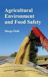 Agricultural Environment and Food Safety