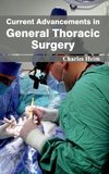 Current Advancements in General Thoracic Surgery