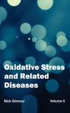 Oxidative Stress and Related Diseases