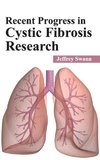 Recent Progress in Cystic Fibrosis Research