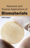 Advances and Diverse Applications of Biomaterials