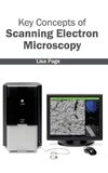 Key Concepts of Scanning Electron Microscopy