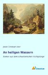 An heiligen Wassern