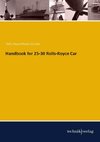 Handbook for 25-30 Rolls-Royce Car