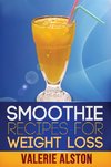 Smoothie Recipes for Weight Loss