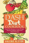 Dash Diet Cookbook