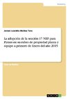 La adopción de la sección 17 NIIF para Pymes en su rubro de propiedad planta y equipo a primero de Enero del año 2015