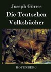 Die Teutschen Volksbücher