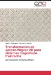 Transformación de Jordan-Wigner 2D para sistemas magnéticos frustrados