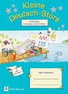 Deutsch-Stars 1. Schuljahr - Kleine Deutsch-Stars. Vorübungen zum Schreiben und Lesen