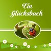 Ein Glücksbuch