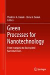 Green Processes for Nanotechnology