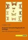 Deutsche Schmetterlingskunde für Anfänger