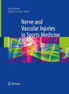 Nerve and Vascular Injuries in Sports Medicine