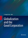 Globalization and the Good Corporation