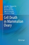 Cell Death in Mammalian Ovary