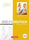 Berufsdeutsch für die Pflege. Schülerbuch