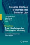 Trade Policy Between Law, Diplomacy and Scholarship