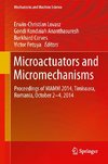 Microactuators and Micromechanisms