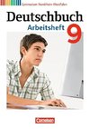 Deutschbuch 9. Schuljahr. Arbeitsheft mit Lösungen. Gymnasium Nordrhein-Westfalen