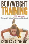 Bodyweight Training For Women