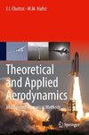 Theoretical and Applied Aerodynamics