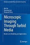 Microscopic Imaging Through Turbid Media