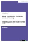 Nursing. Evidence-based activities and research methodology