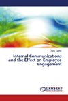 Internal Communications and the Effect on Employee Engagement