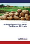 Biological Control Of Brown Rot Disease Of Potato