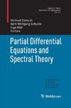 Partial Differential Equations and Spectral Theory