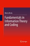 Fundamentals in Information Theory and Coding