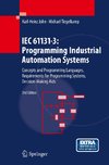 IEC 61131-3: Programming Industrial Automation Systems