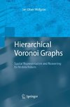 Hierarchical Voronoi Graphs