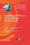 Security and Privacy - Silver Linings in the Cloud