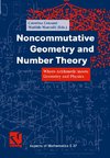 Noncommutative Geometry and Number Theory