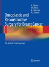 Oncoplastic and Reconstructive Surgery for Breast Cancer