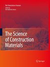 The Science of Construction Materials