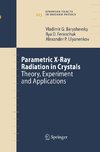 Parametric X-Ray Radiation in Crystals