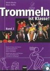 Trommeln ist Klasse! Band 2