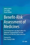 Benefit-Risk Assessment of Medicines