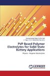 PVP Based Polymer Electrolytes for Solid State Battery Applications