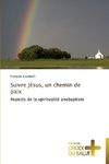 Suivre Jésus, un chemin de paix