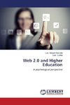 Web 2.0 and Higher Education