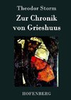 Zur Chronik von Grieshuus