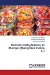 Osmotic Dehydration In Mango (Mangifera Indica L.)