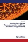 Magnetite-Polymer Nanocomposties and their Biomedical Applications