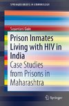 Prison Inmates Living with HIV in India