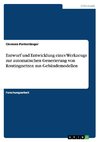 Entwurf und Entwicklung eines Werkzeugs zur automatischen Generierung von Routingnetzen aus Gebäudemodellen