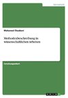 Methodenbeschreibung in wissenschaftlichen Arbeiten